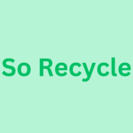 So Recycle